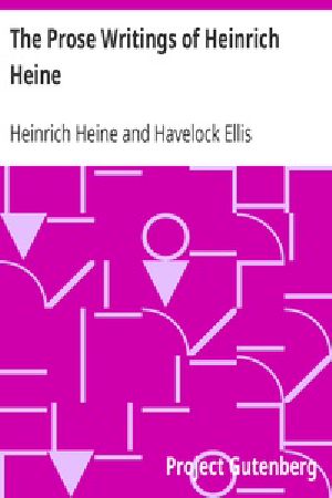 [Gutenberg 37478] • The Prose Writings of Heinrich Heine